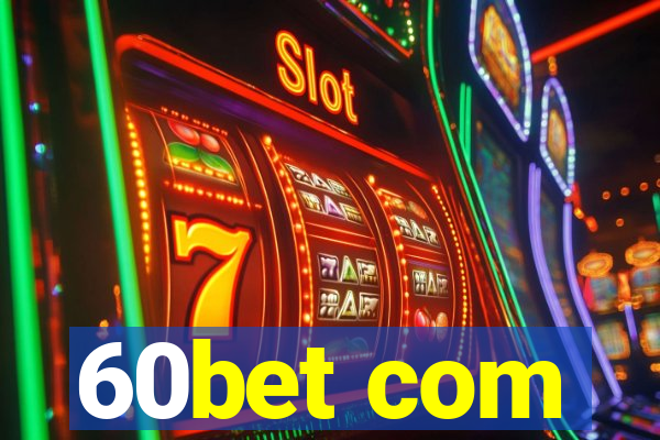 60bet com